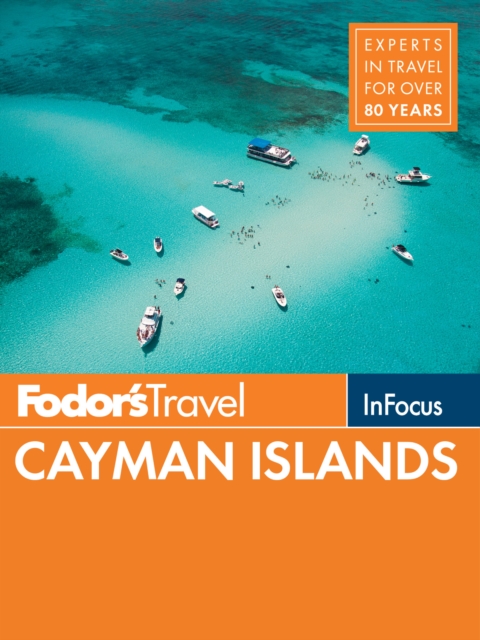 Fodor's In Focus Cayman Islands, Paperback / softback Book