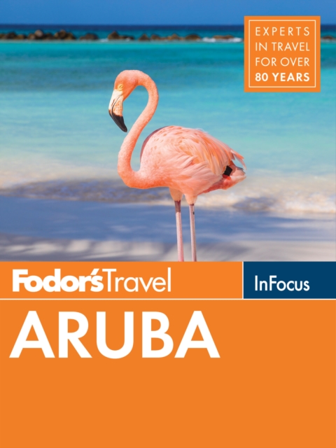 Fodor's In Focus Aruba, Paperback / softback Book