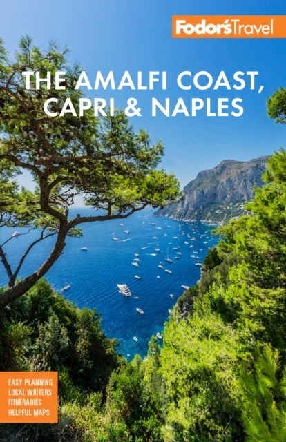 Fodor's The Amalfi Coast, Capri & Naples, Paperback / softback Book
