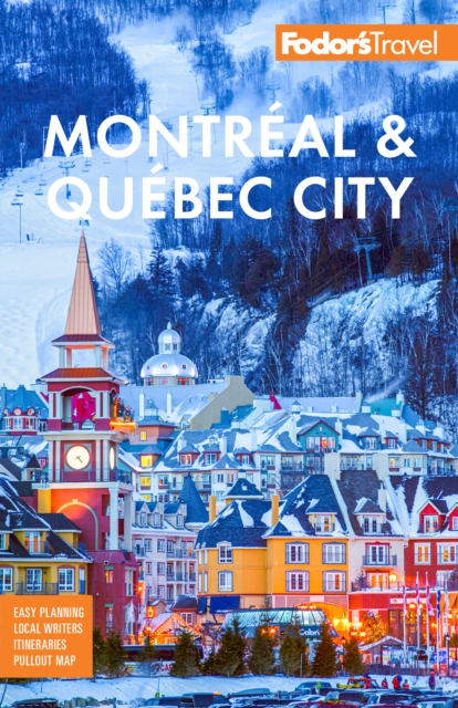 Fodor's Montreal & Quebec City, Paperback / softback Book