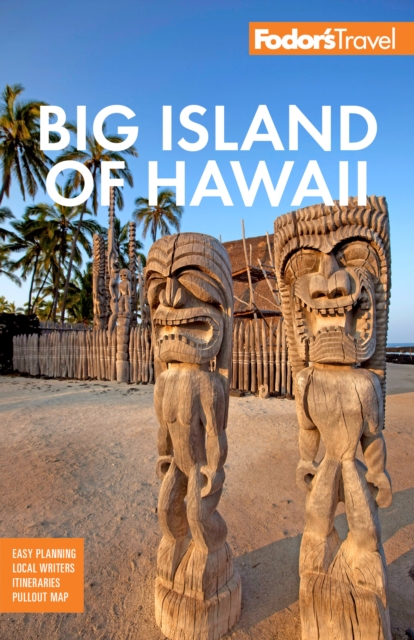 Fodor's Big Island of Hawaii, Paperback / softback Book