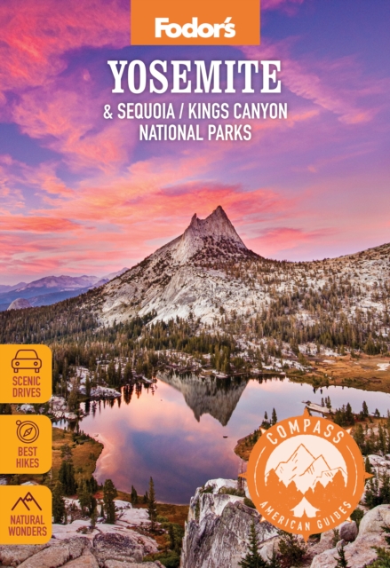 Compass American Guides: Yosemite & Sequoia/Kings Canyon National Parks, Paperback / softback Book