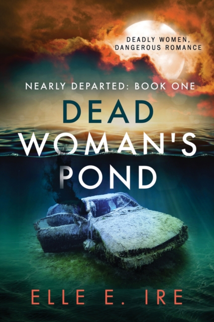 Dead Woman's Pond Volume 1, Paperback / softback Book
