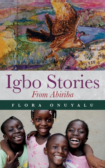 Igbo Stories From Abiriba, Hardback Book