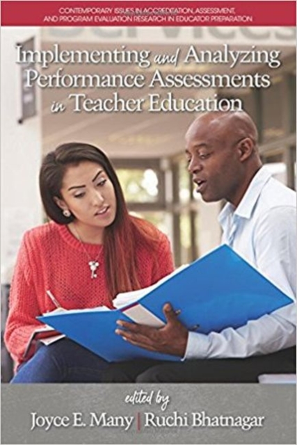 Implementing and Analyzing Performance Assessments in Teacher Education, Paperback / softback Book