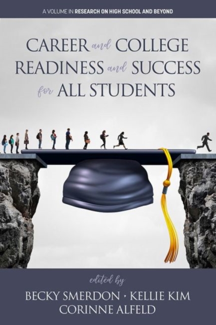 Career and College Readiness and Success for All Students, Paperback / softback Book