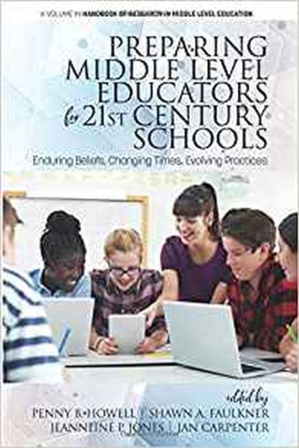 Preparing Middle Level Educators for 21st Century Schools, Paperback / softback Book