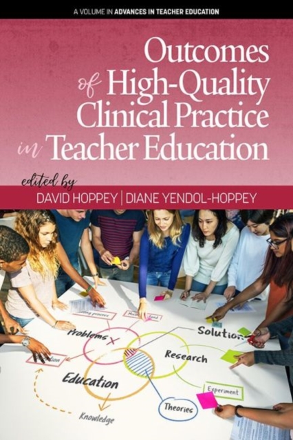 Outcomes of High-Quality Clinical Practice in Teacher Education, Hardback Book