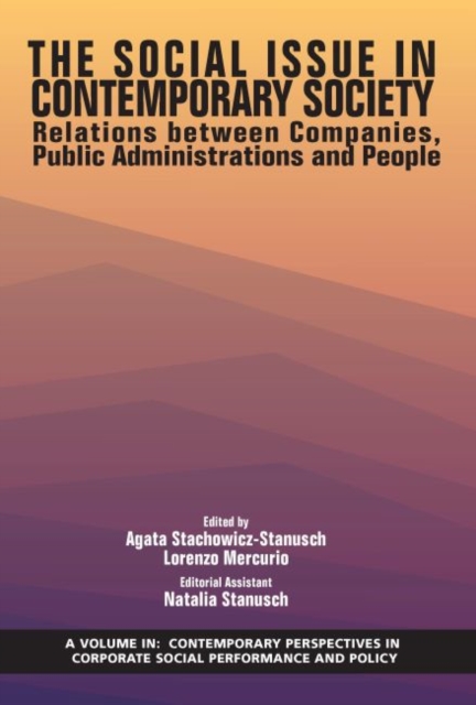 The Social Issue in Contemporary Society : Relations Between Companies, Public Administrations and People, Hardback Book