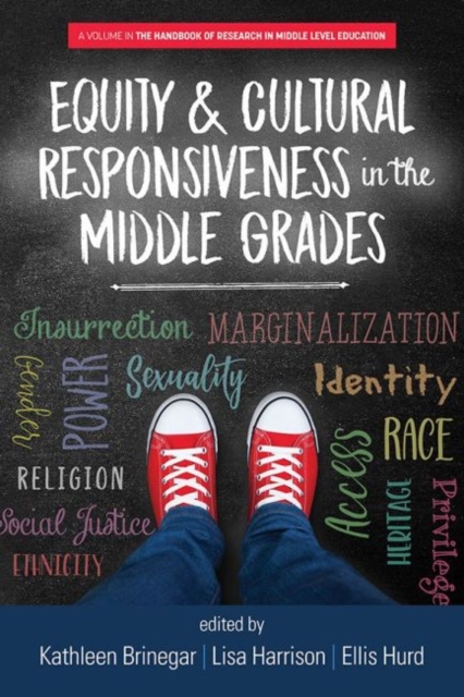 Equity & Cultural Responsiveness in the Middle Grades, Hardback Book