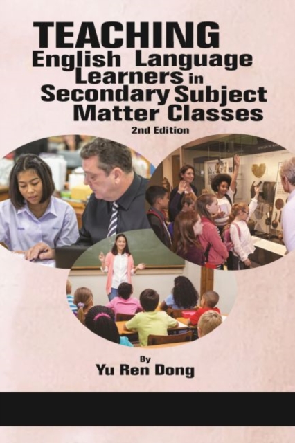 Teaching English Language Learners in Secondary Subject Matter Classes, Hardback Book