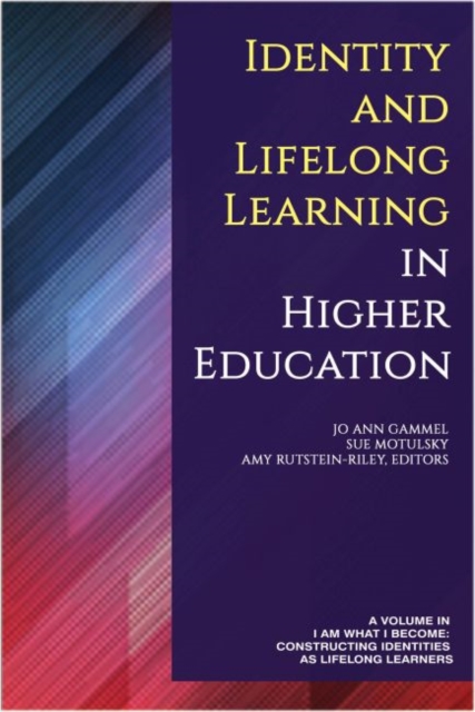 Identity and Lifelong Learning in Higher Education, Paperback / softback Book