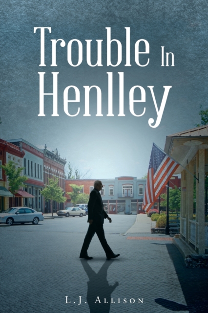 Trouble in Henlley, Paperback / softback Book