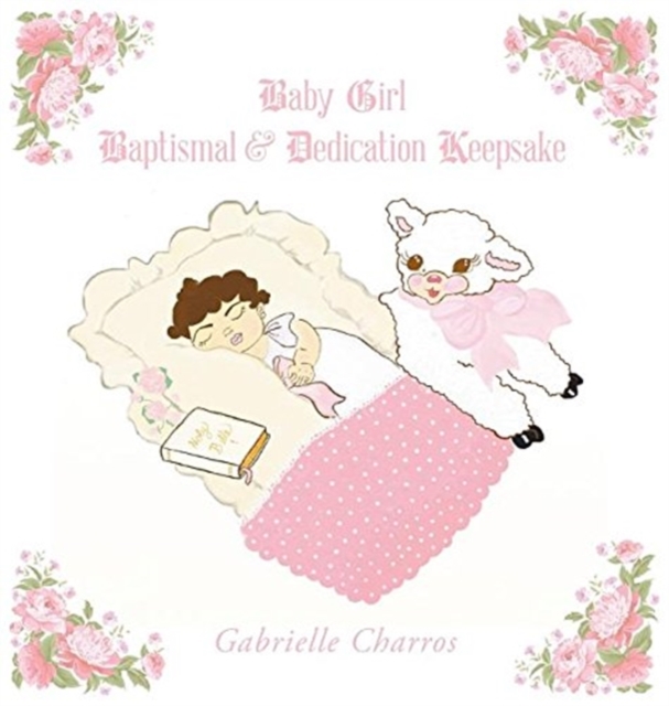 Baby Girl Baptismal & Dedication Keepsake, Hardback Book