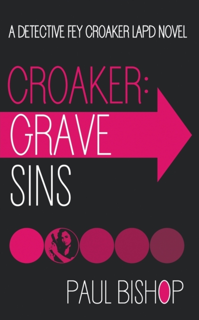 Croaker : Grave Sins, Paperback / softback Book
