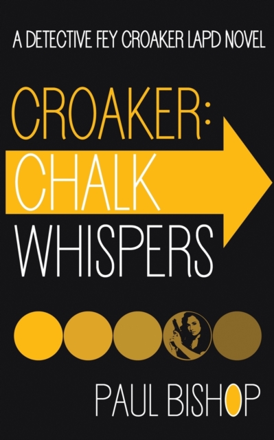 Croaker : Chalk Whispers, Paperback / softback Book