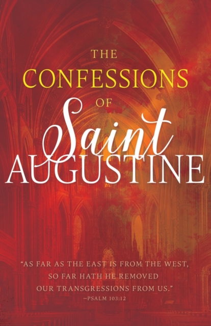 Confessions of Saint Augustine (Reissue), Paperback Book