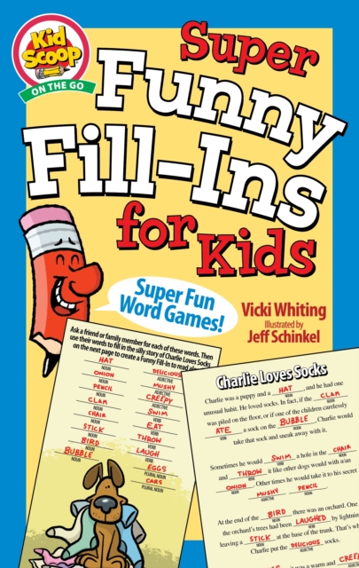Super Funny Fill-Ins for Kids, Paperback / softback Book