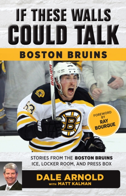 If These Walls Could Talk: Boston Bruins, EPUB eBook