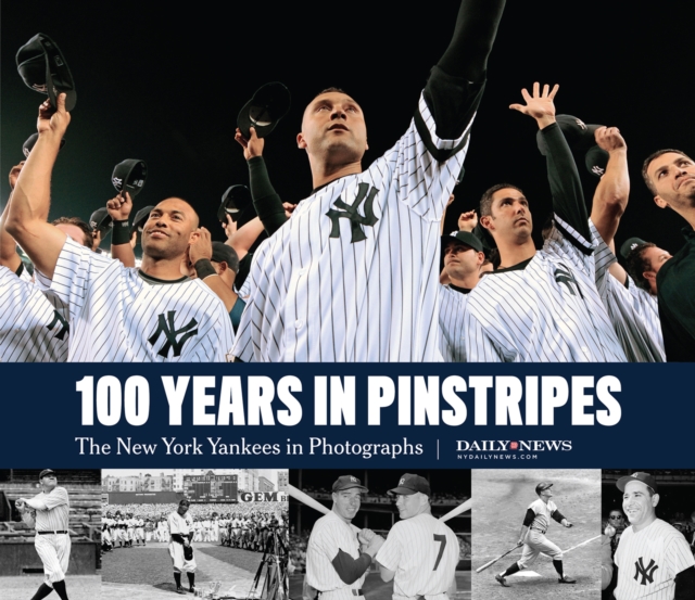 The 100 Years in Pinstripes, EPUB eBook
