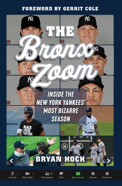 The Bronx Zoom : Inside the New York Yankees' Most Bizarre Season, PDF eBook