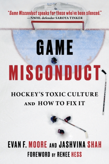 Game Misconduct : Hockey's Toxic Culture and How to Fix It, EPUB eBook