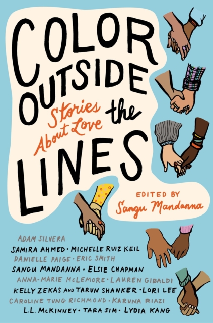 Color Outside The Lines : Stories About Love, Hardback Book