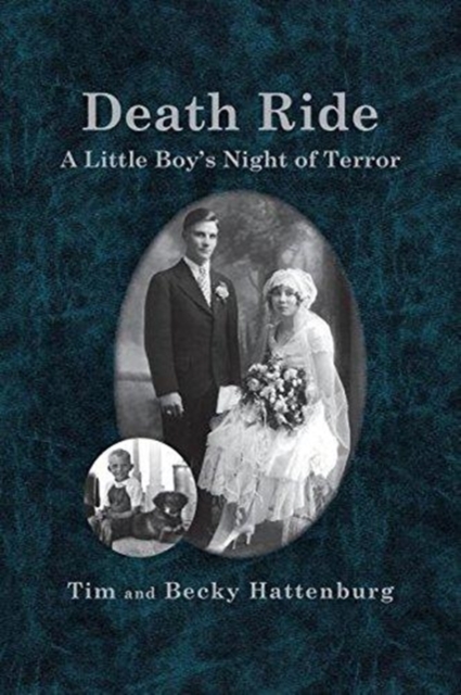 Death Ride : A Little Boy's Night of Terror, Paperback / softback Book