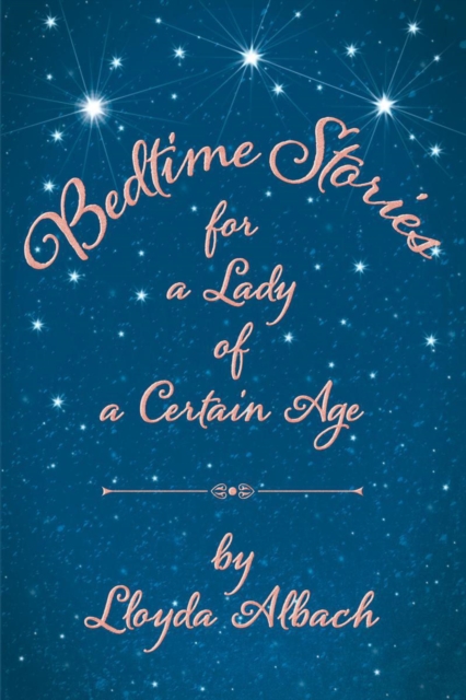 Bedtime Stories for a Lady of a Certain Age, EPUB eBook