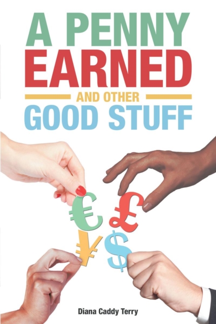 A Penny Earned and Other Good Stuff, EPUB eBook