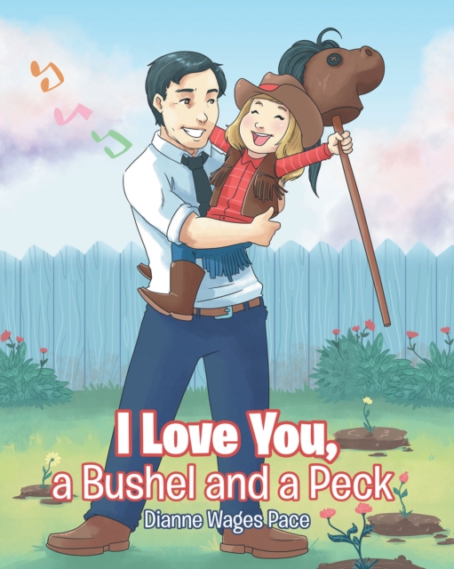 I Love You, a Bushel and a Peck, EPUB eBook