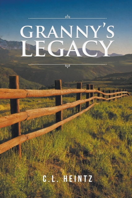 Granny's Legacy, Paperback / softback Book
