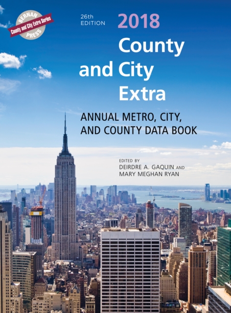 County and City Extra 2018 : Annual Metro, City, and County Databook, Hardback Book