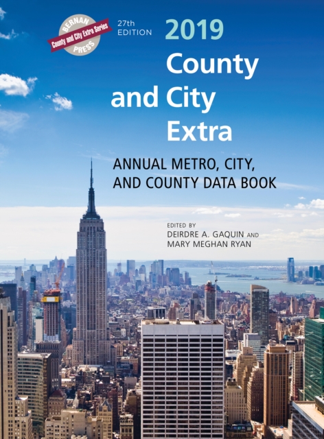 County and City Extra 2019 : Annual Metro, City, and County Data Book, Hardback Book
