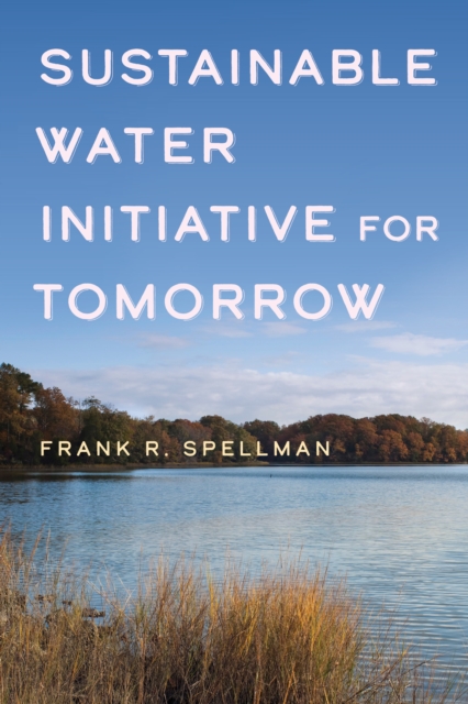 Sustainable Water Initiative for Tomorrow, Paperback / softback Book