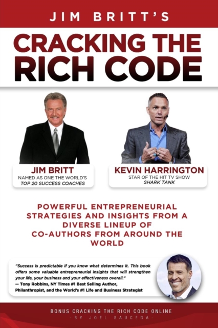 Cracking the Rich Code : Entrepreneurial Insights and Strategies from Coauthors Around the World, Paperback / softback Book