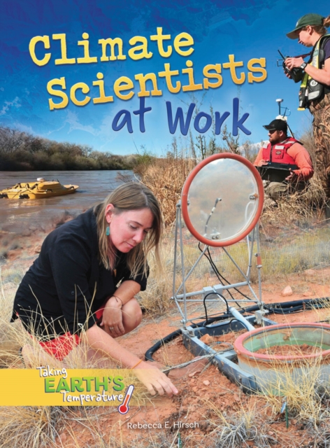 Climate Scientists at Work, PDF eBook