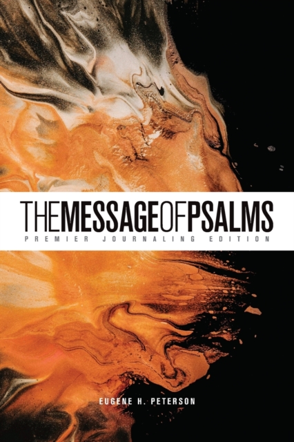 The Message of Psalms, Paperback / softback Book