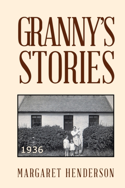Granny's Stories, Paperback / softback Book