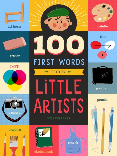 100 First Words for Little Artists, Board book Book