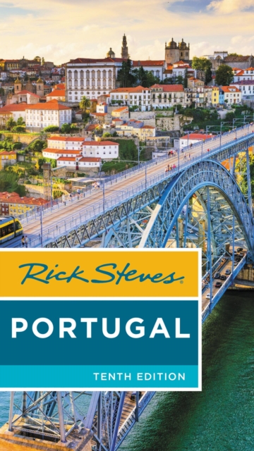 Rick Steves Portugal (Tenth Edition), Paperback / softback Book