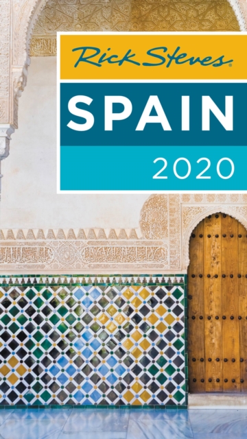 Rick Steves Spain 2020, Paperback / softback Book