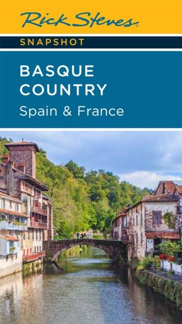 Rick Steves Snapshot Basque Country: Spain & France (Fourth Edition), Paperback / softback Book
