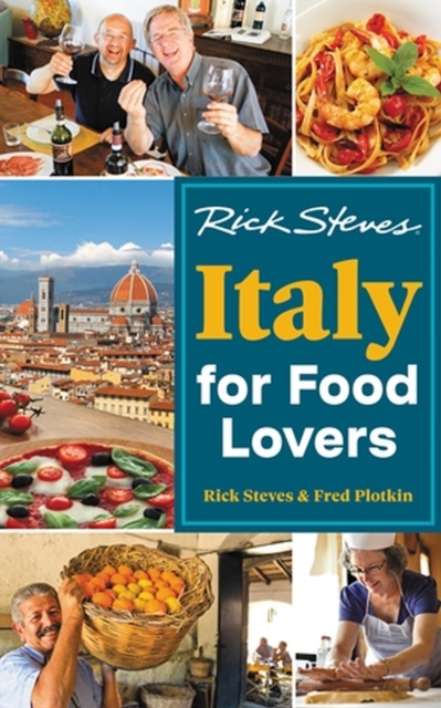Rick Steves Italy for Food Lovers (First Edition), Paperback / softback Book
