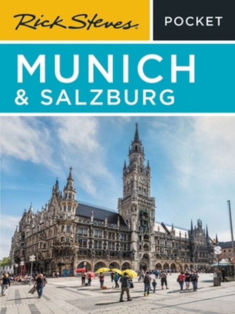 Rick Steves Pocket Munich & Salzburg (Third Edition), Paperback / softback Book