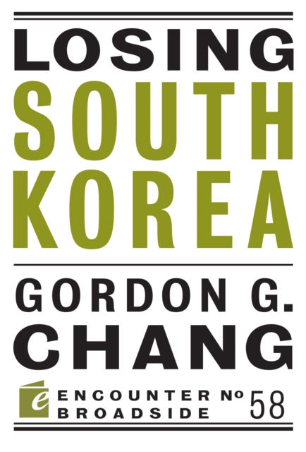 Losing South Korea, Paperback / softback Book