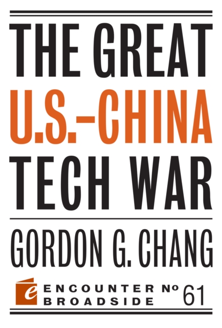 The Great U.S.-China Tech War, Paperback / softback Book