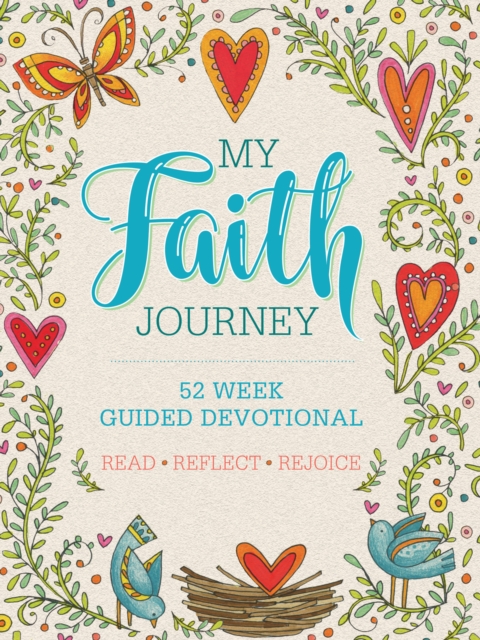 My Faith Journey : 52 Week Guided Devotional, Paperback / softback Book
