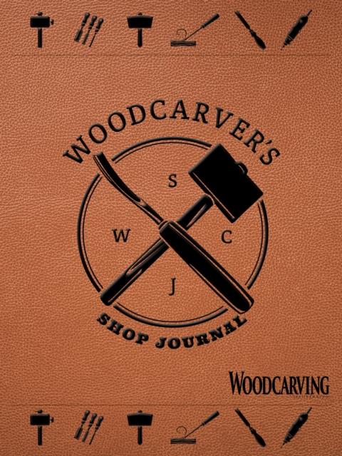 Woodcarver's Shop Journal, Hardback Book