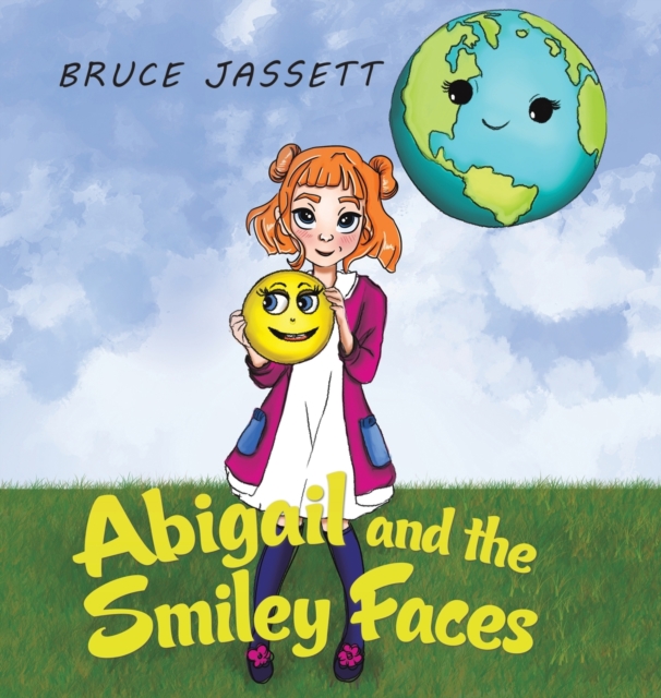 Abigail and the Smiley Faces, Hardback Book